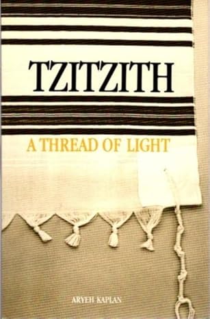 Tzitzith A Thread of Light