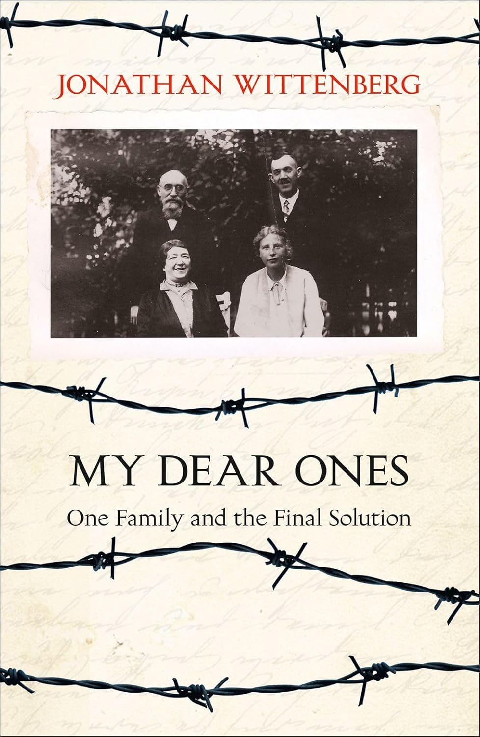 My Dear Ones - One Family and the Final Solution