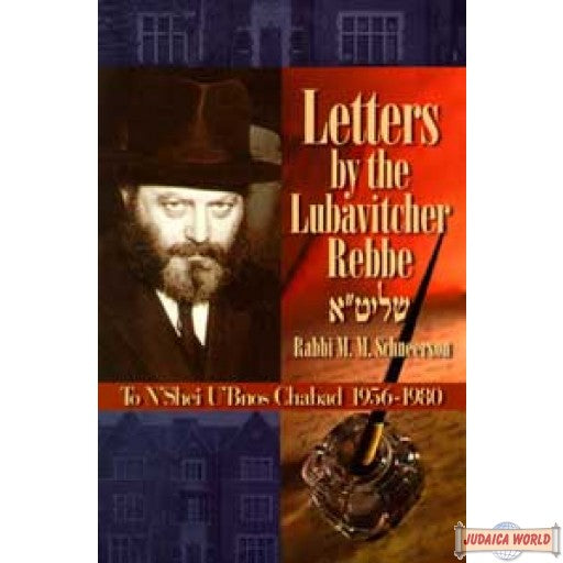 LETTERS BY THE LUBAVITCHER REBBE (to N'shei U'Bnos Chabad 1956-1980)