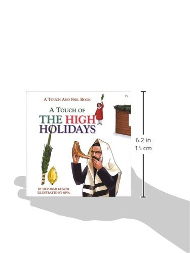 A Touch of the High Holidays: A Touch and Feel Book for Rosh Hashanah, Yom Kippur and Sukkot Hardcover Children's - Mitzvahland.com All your Judaica Needs!