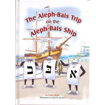 The Aleph-Bais Trip on the Aleph-Bais Ship