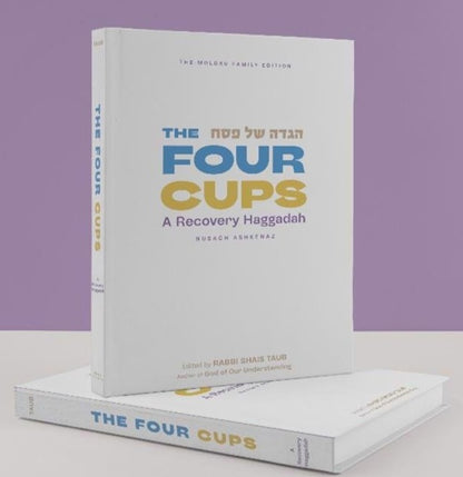 The Four Cups - A Recovery Haggadah